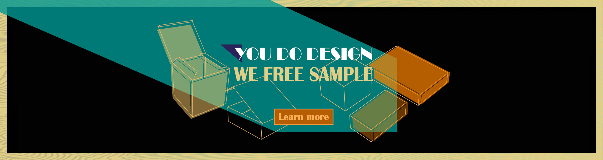 You do design - We free sample